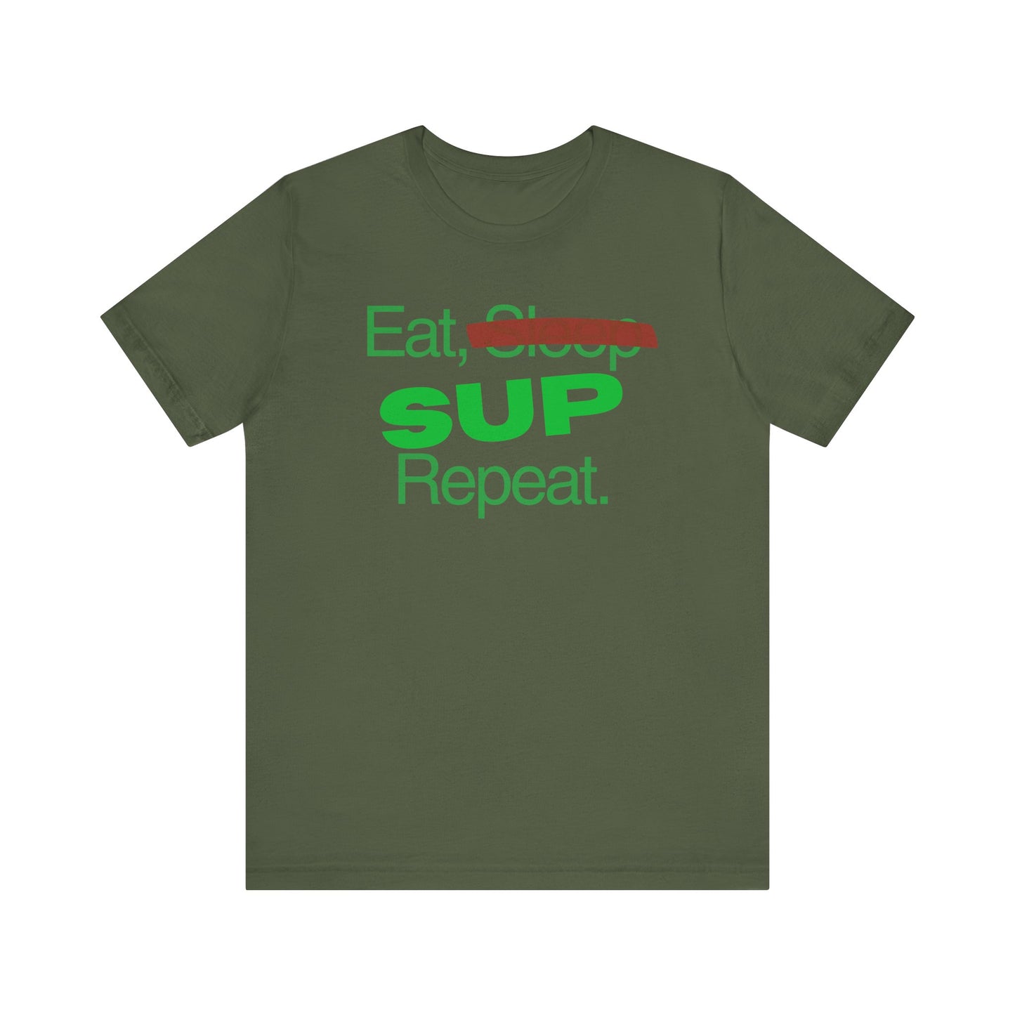 Eat, Sleep, SUP, Repeat Unisex T-shirt