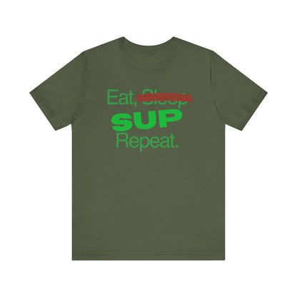 Eat, Sleep, SUP, Repeat Unisex T-shirt