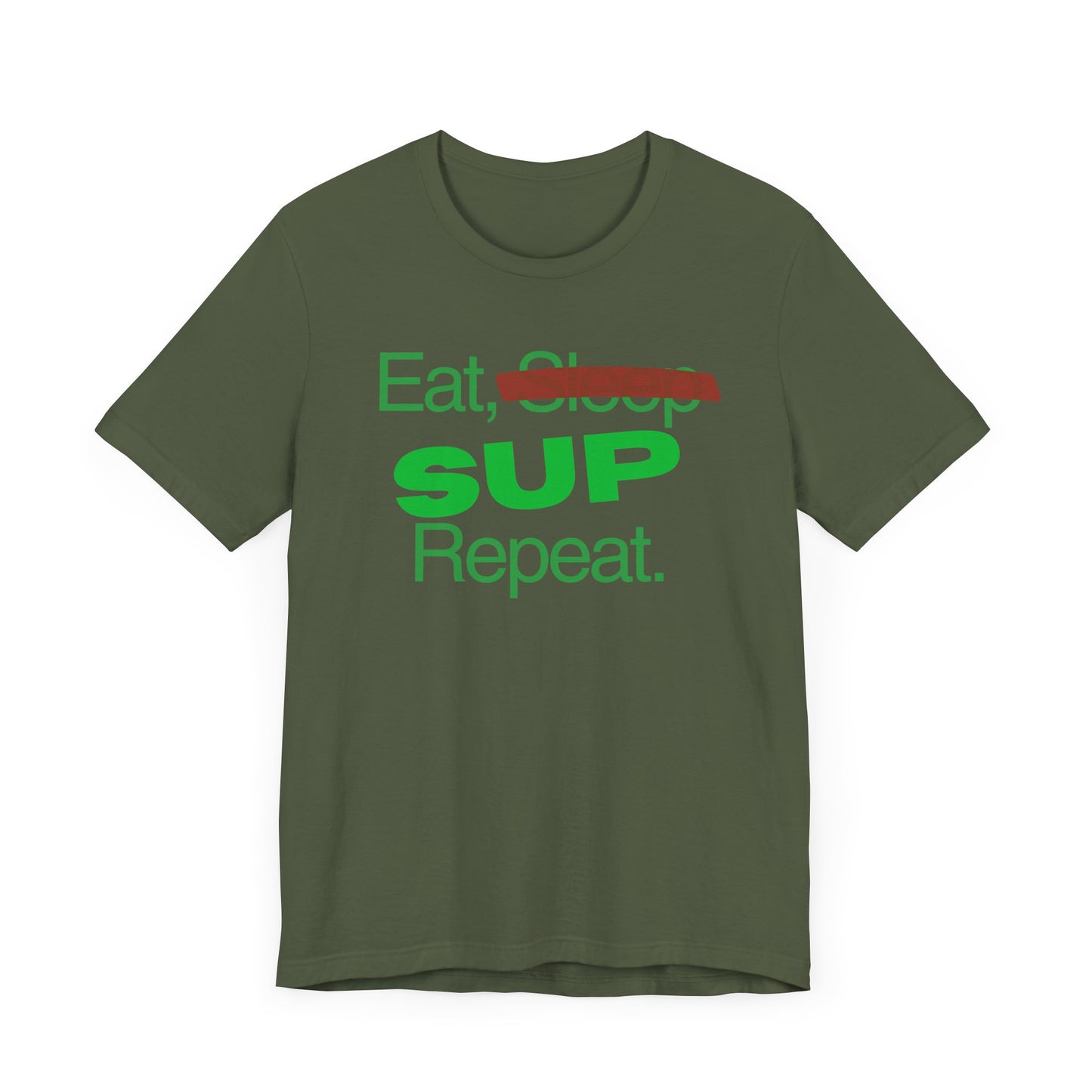 Eat, Sleep, SUP, Repeat Unisex T-shirt