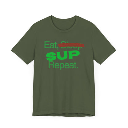 Eat, Sleep, SUP, Repeat Unisex T-shirt