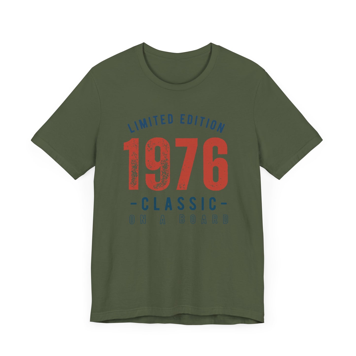 Limited Edition 1976 Unisex T-shirt