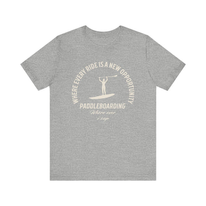 Ride Is A New Opportunity Unisex T-shirt