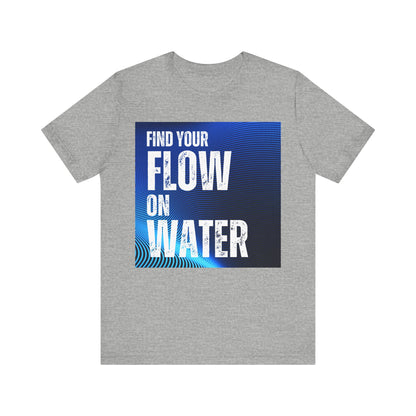 Find Your Flow Unisex T-shirt