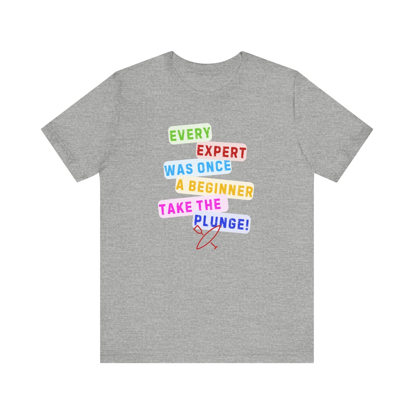 Every Expert Unisex T-shirt