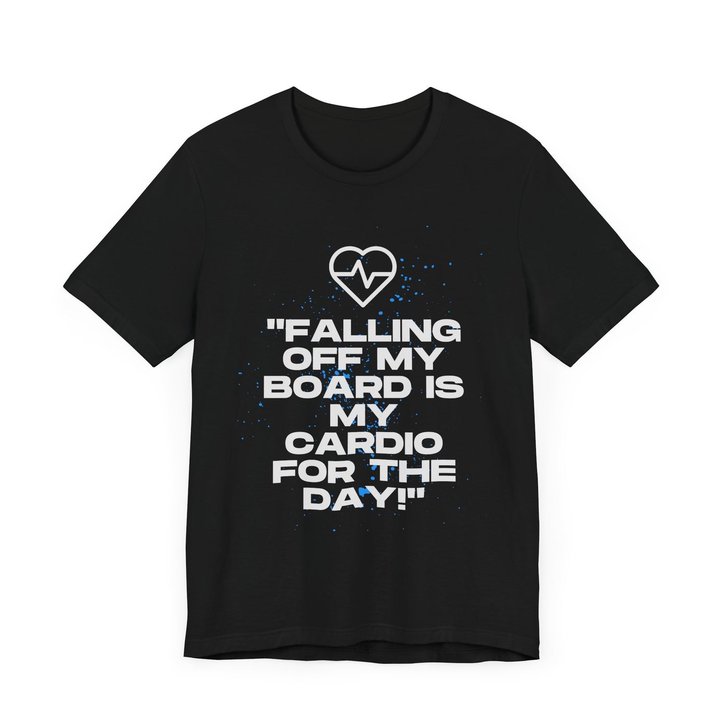 Falling Off My Board Unisex T-shirt