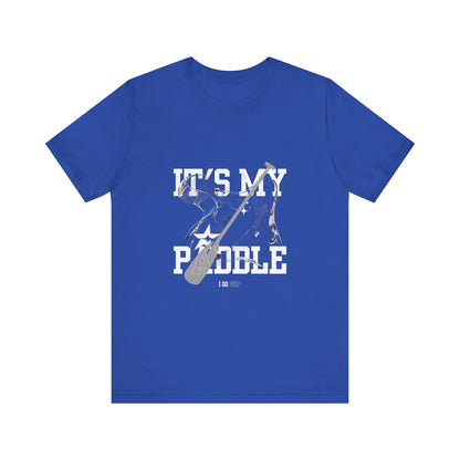 It's My Paddle Unisex T-shirt