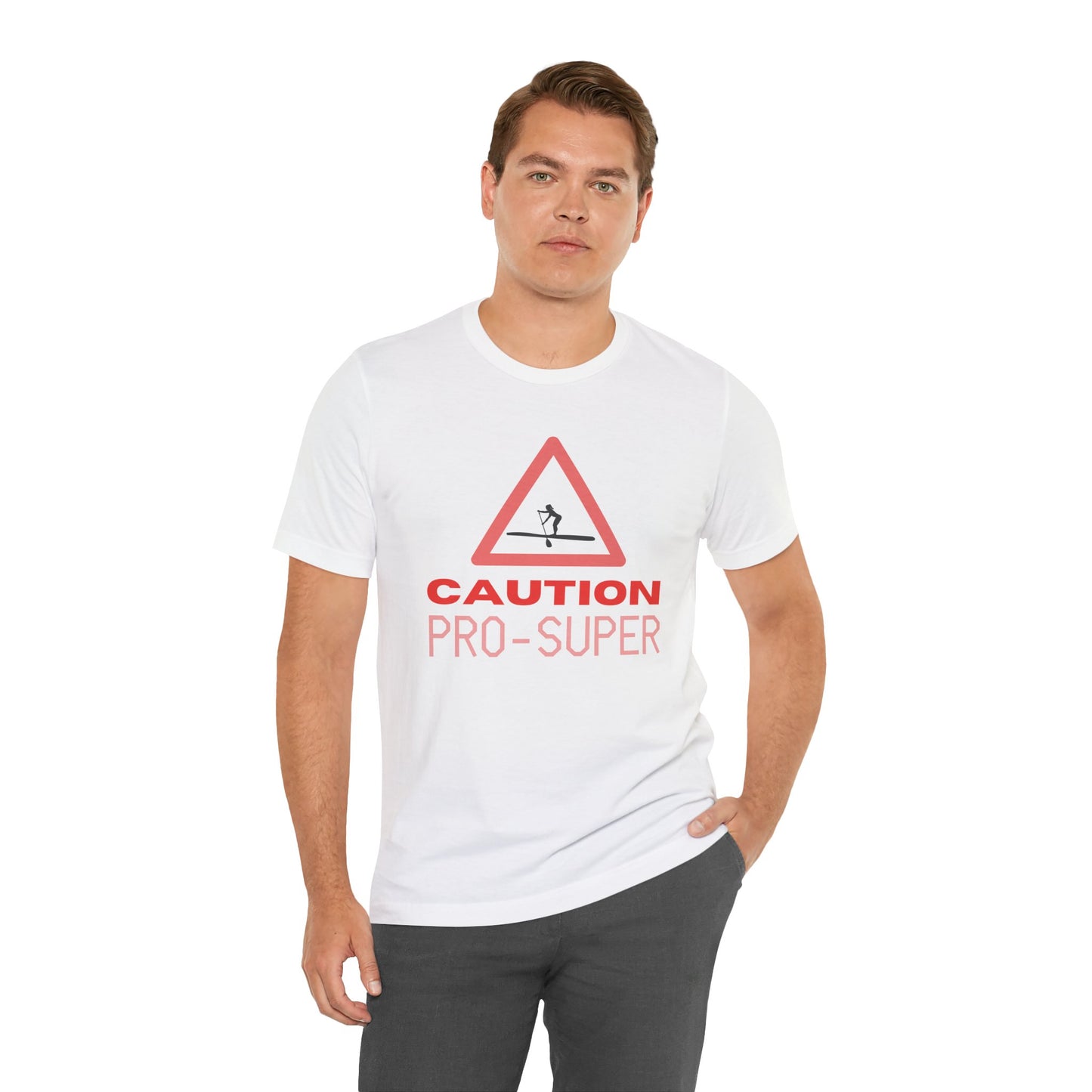 Caution Pro SUPer Unisex T-shirt