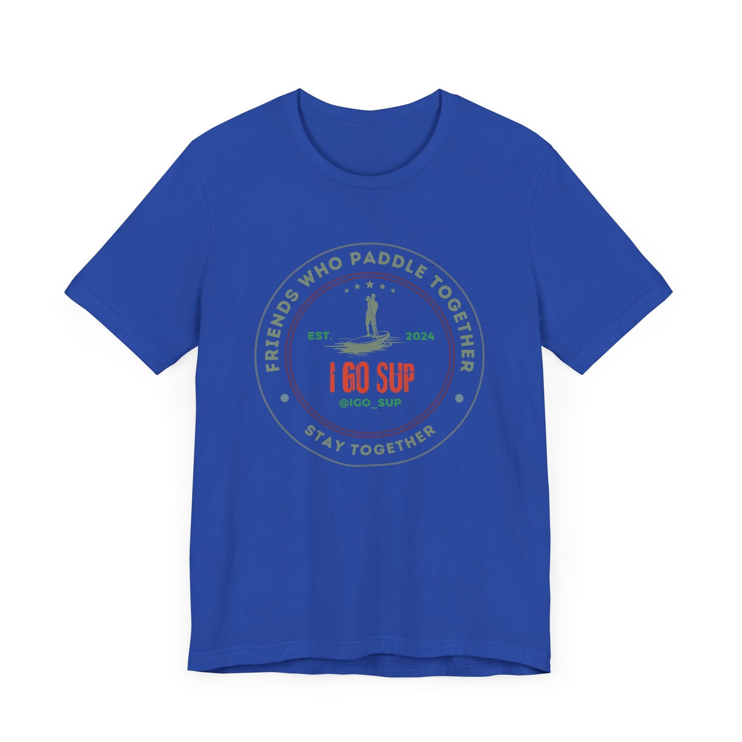 Friends Who Paddle Together Unisex T-shirt