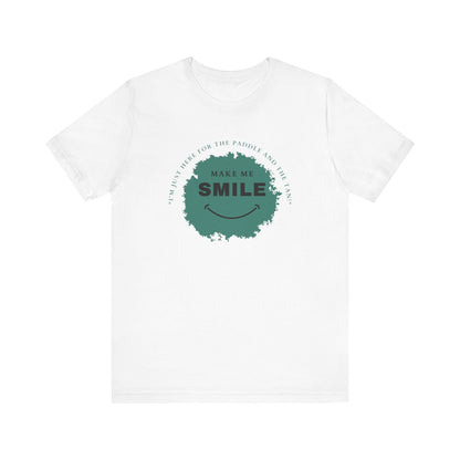 Make Me Smile Unisex T-shirt