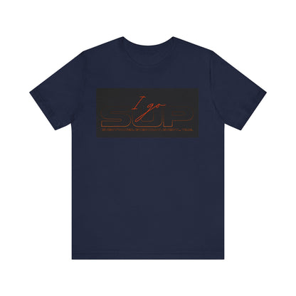 I go SUP Unisex T-shirt