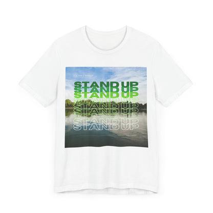 Stand Up Unisex T-shirt