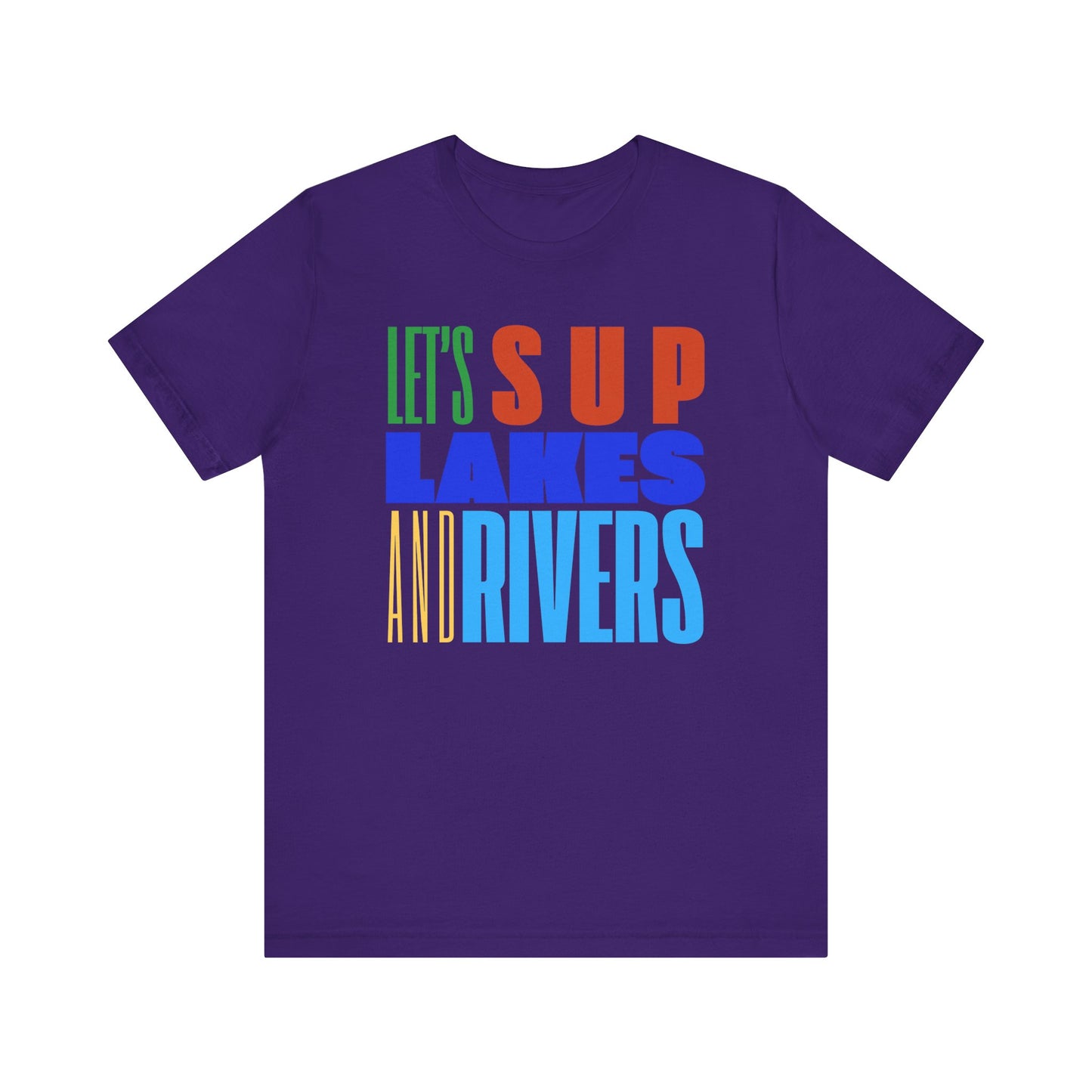 Let's SUP Unisex T-shirt