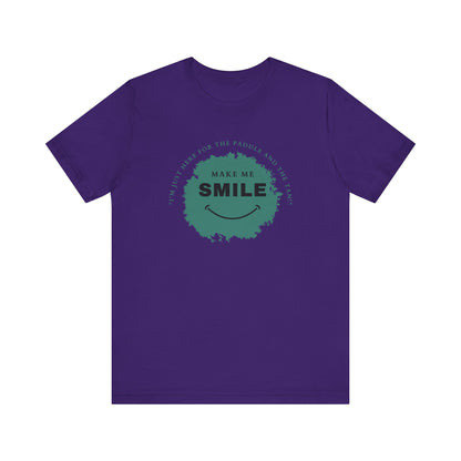 Make Me Smile Unisex T-shirt