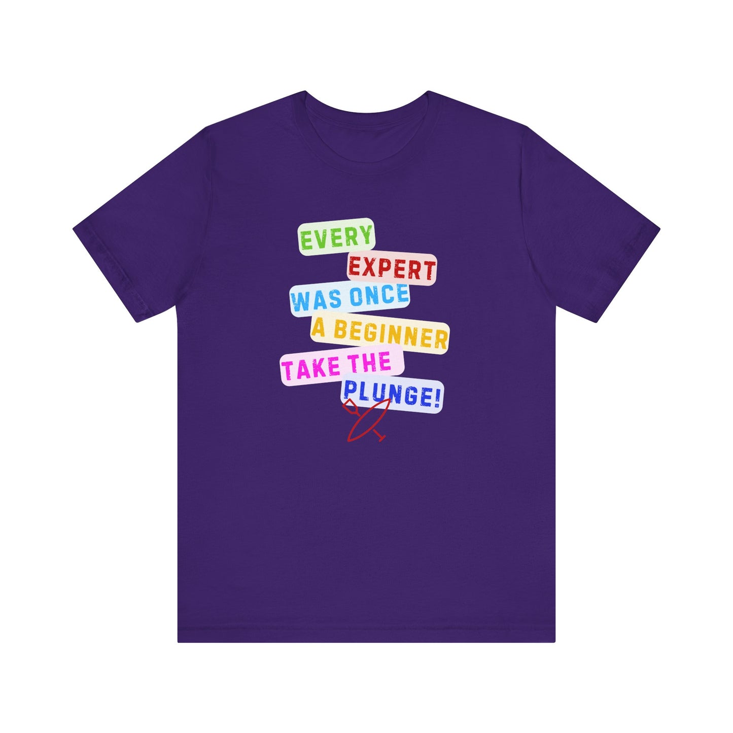 Every Expert Unisex T-shirt