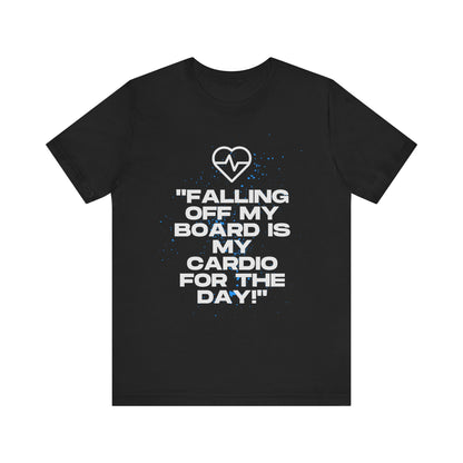 Falling Off My Board Unisex T-shirt