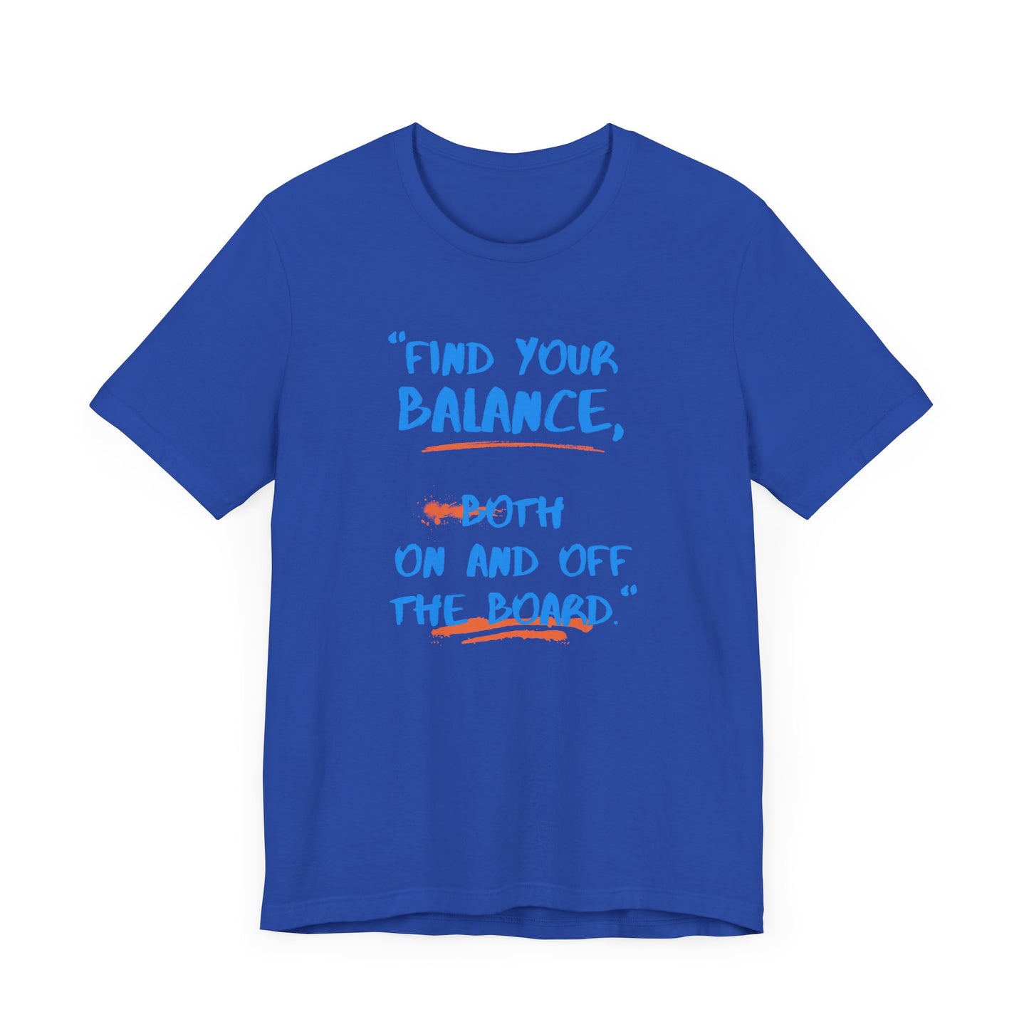 Find Your Balance Unisex T-shirt