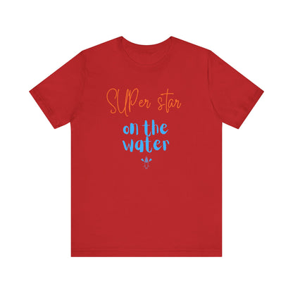 Super On The Water Unisex T-shirt