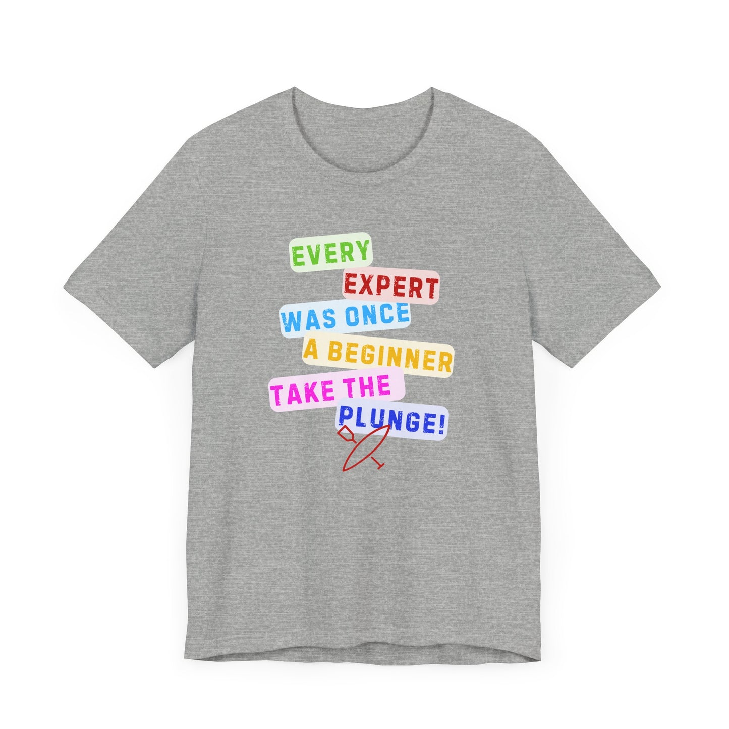 Every Expert Unisex T-shirt