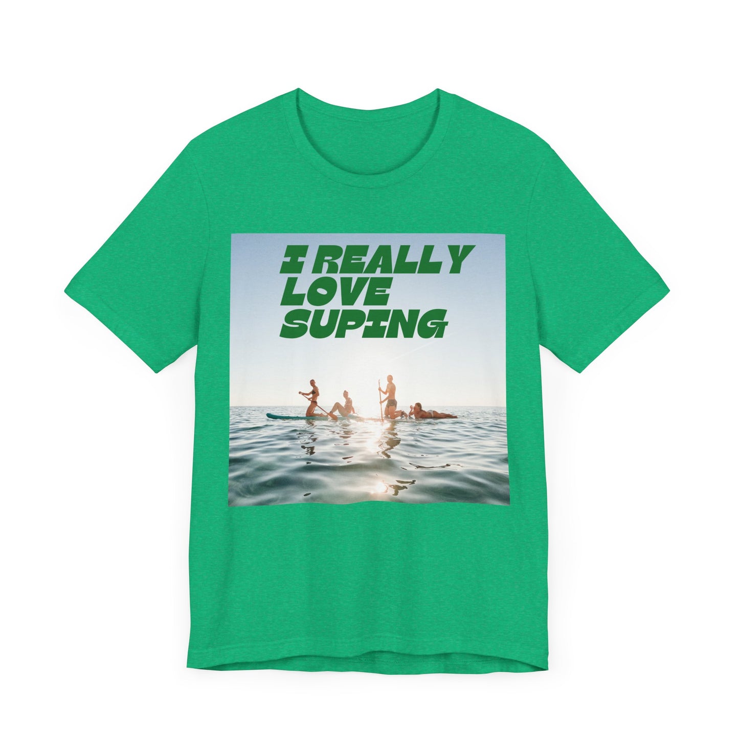 I Really Love Supping Unisex T-shirt