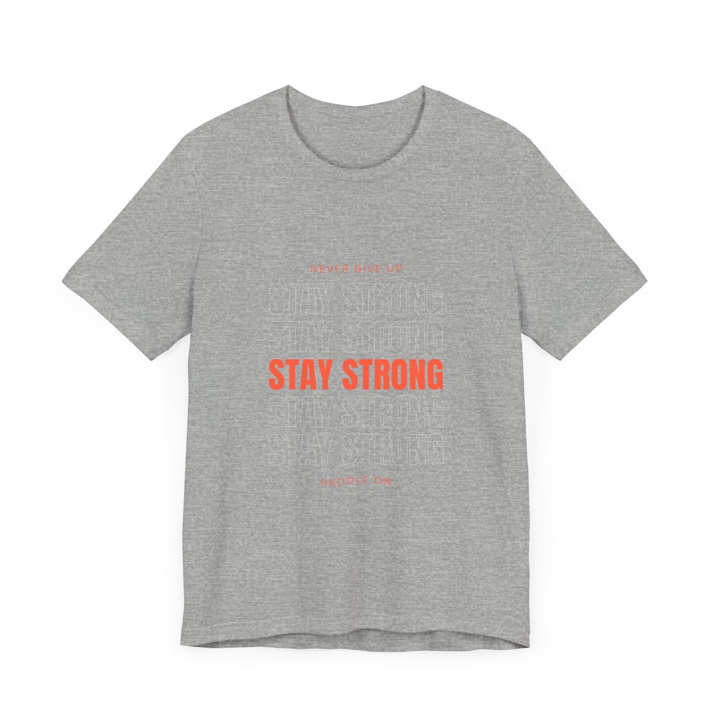 Never Give Up Unisex T-shirt