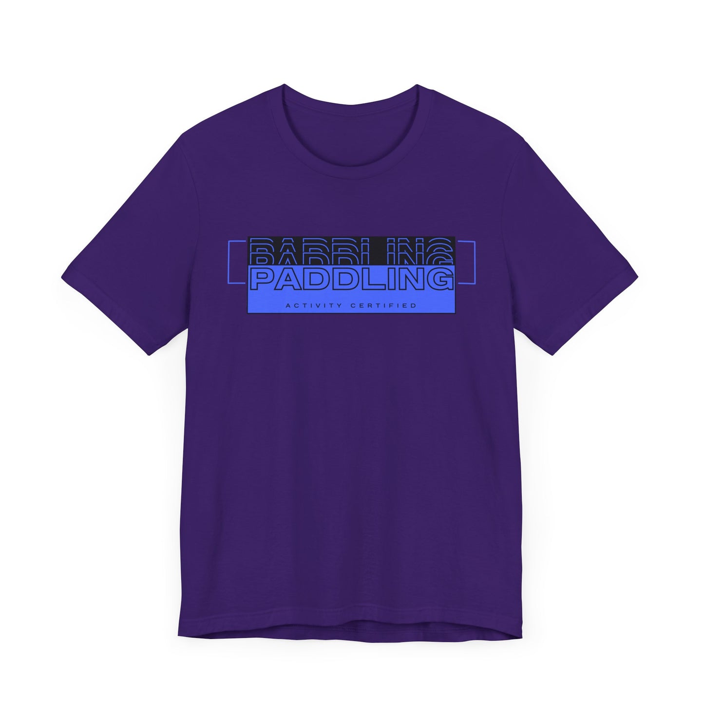 Paddling Activity Certified Unisex T-shirt