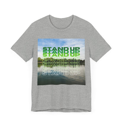 Stand Up Unisex T-shirt