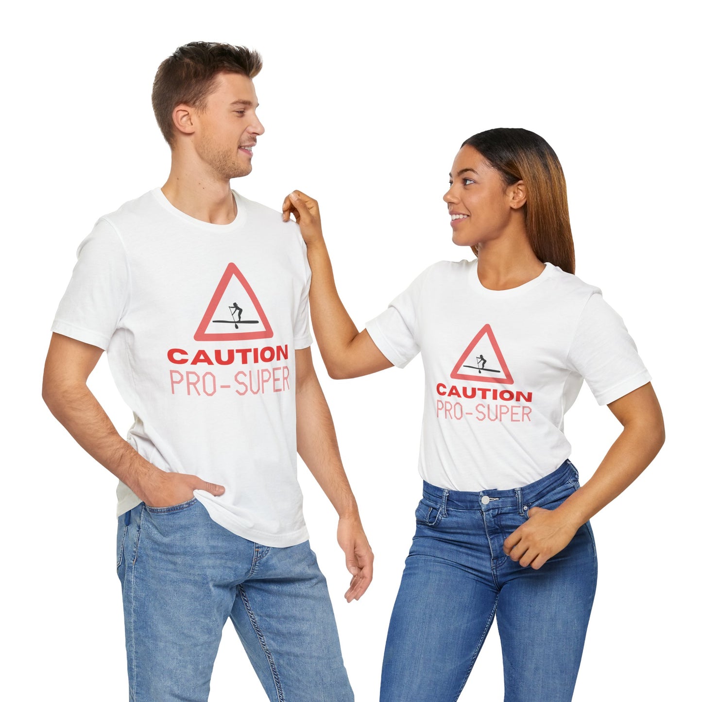 Caution Pro SUPer Unisex T-shirt