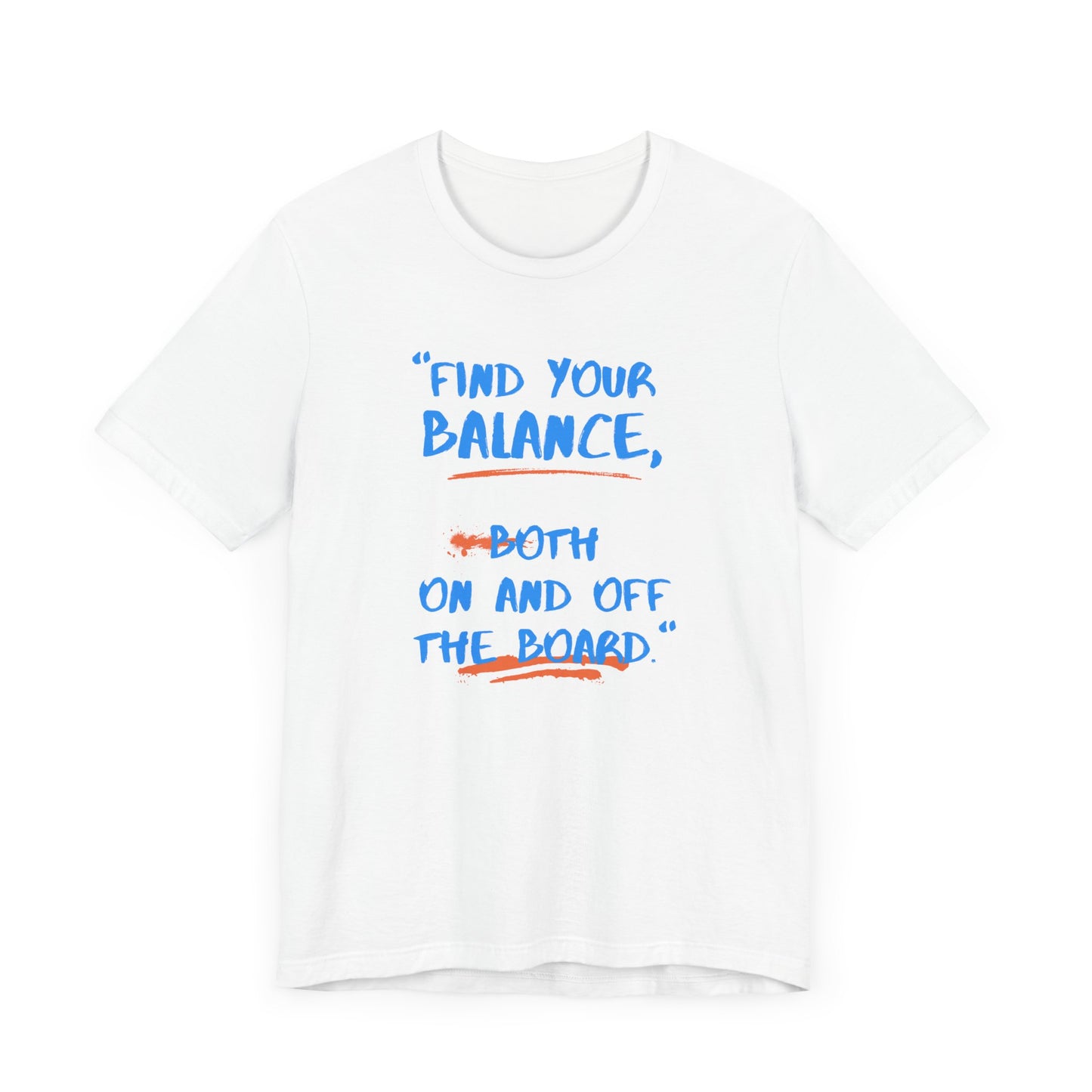 Find Your Balance Unisex T-shirt
