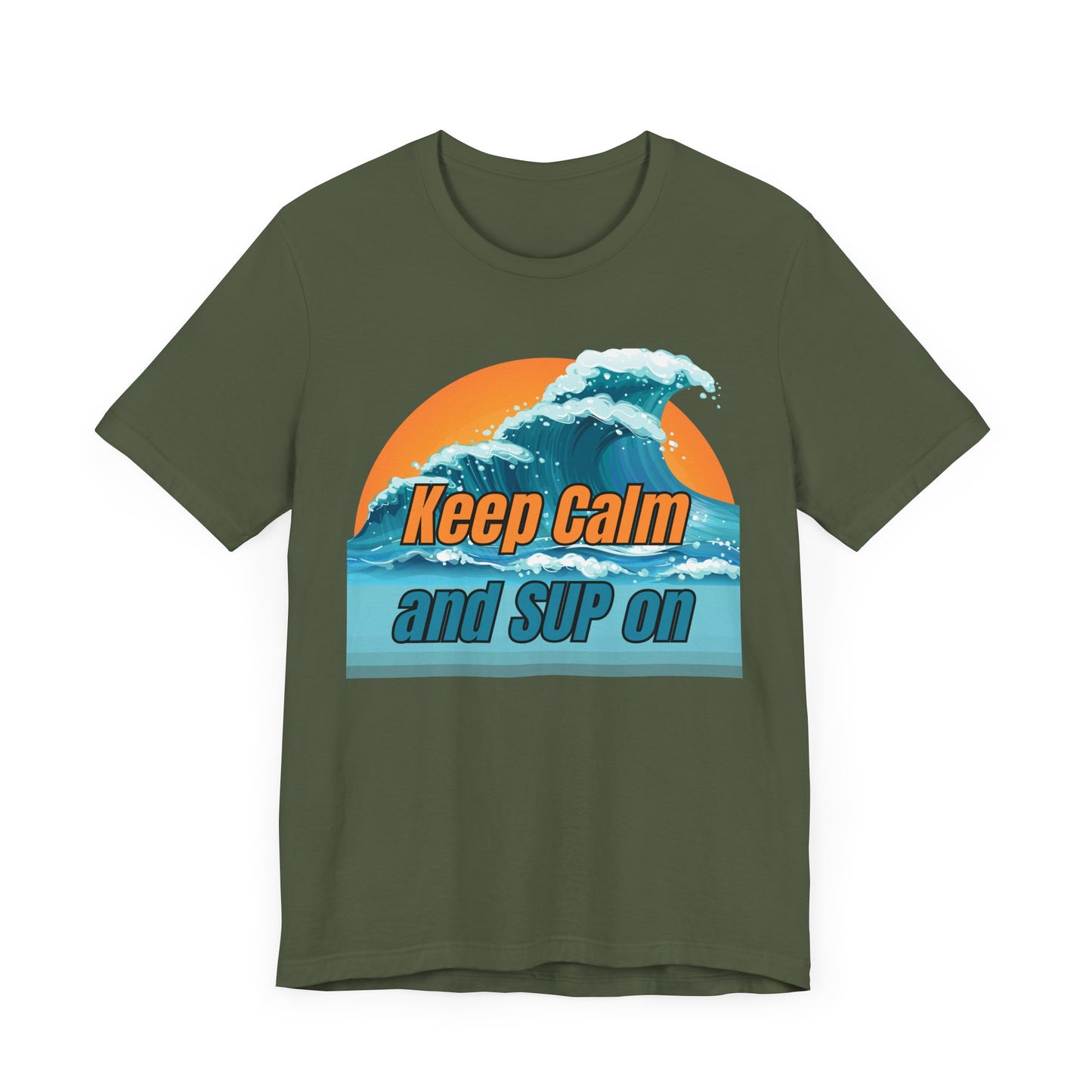 Keep Calm And SUP On Unisex T-shirt