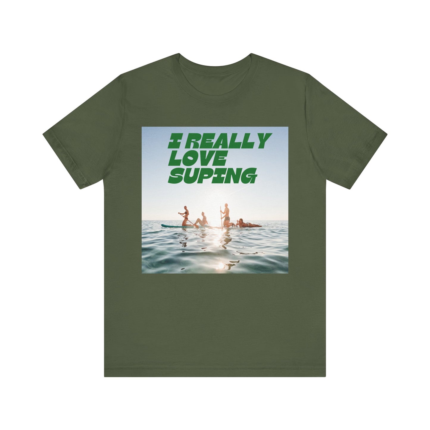 I Really Love Supping Unisex T-shirt