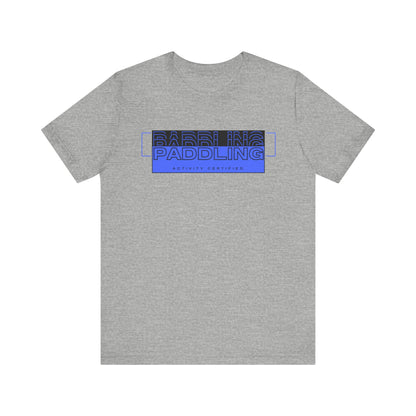 Paddling Activity Certified Unisex T-shirt