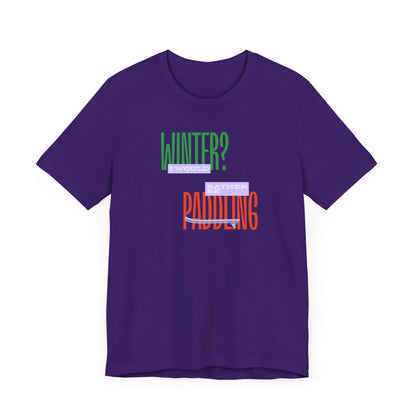 Winter Paddling Unisex T-shirt