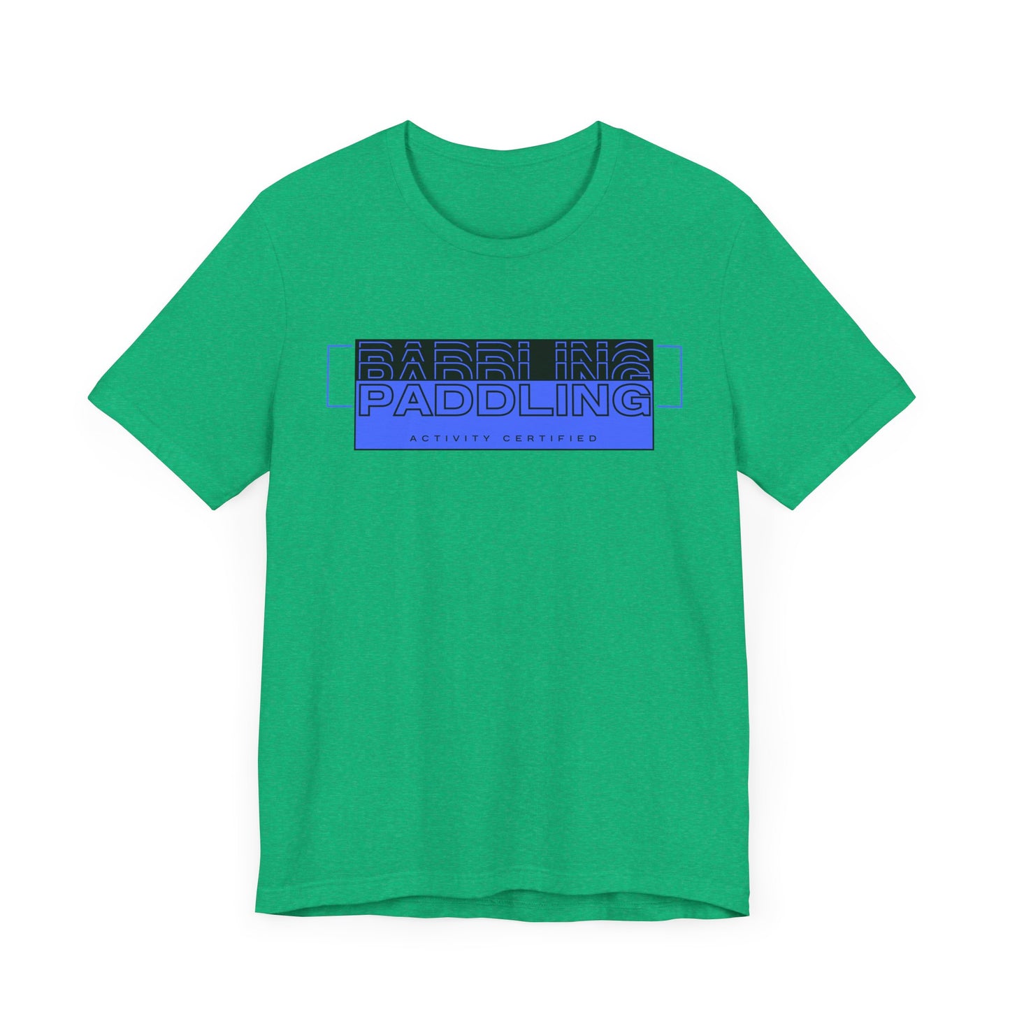 Paddling Activity Certified Unisex T-shirt