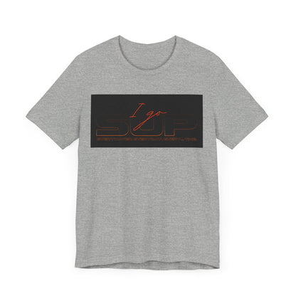 I go SUP Unisex T-shirt