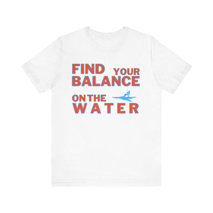 Find Your Balance Unisex T-shirt