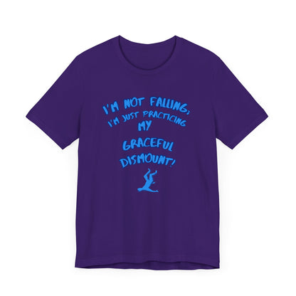 I'm Not Falling Unisex T-shirt