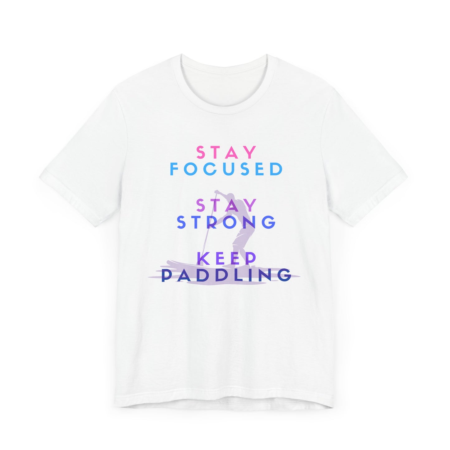 Stay Focused Unisex T-shirt