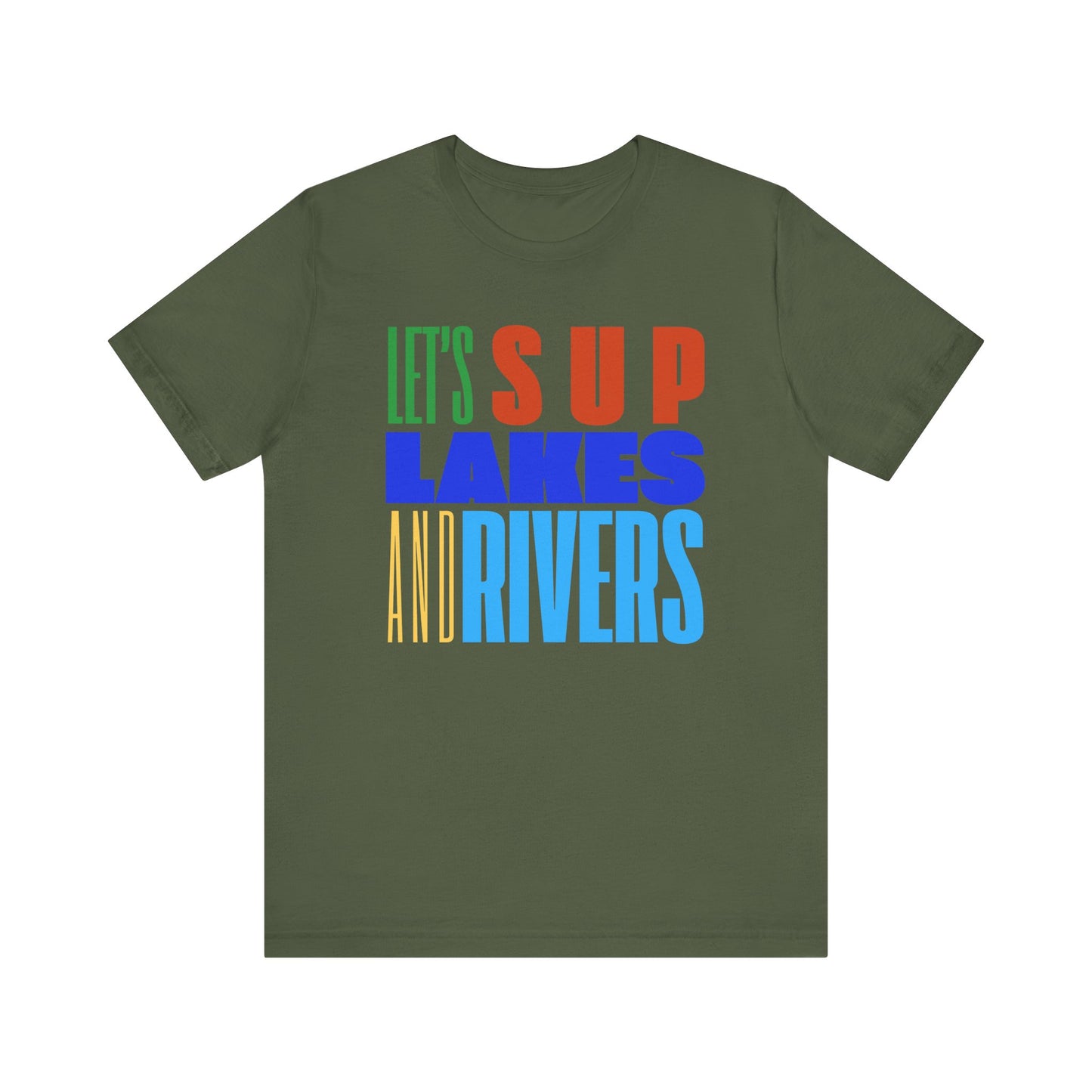 Let's SUP Unisex T-shirt