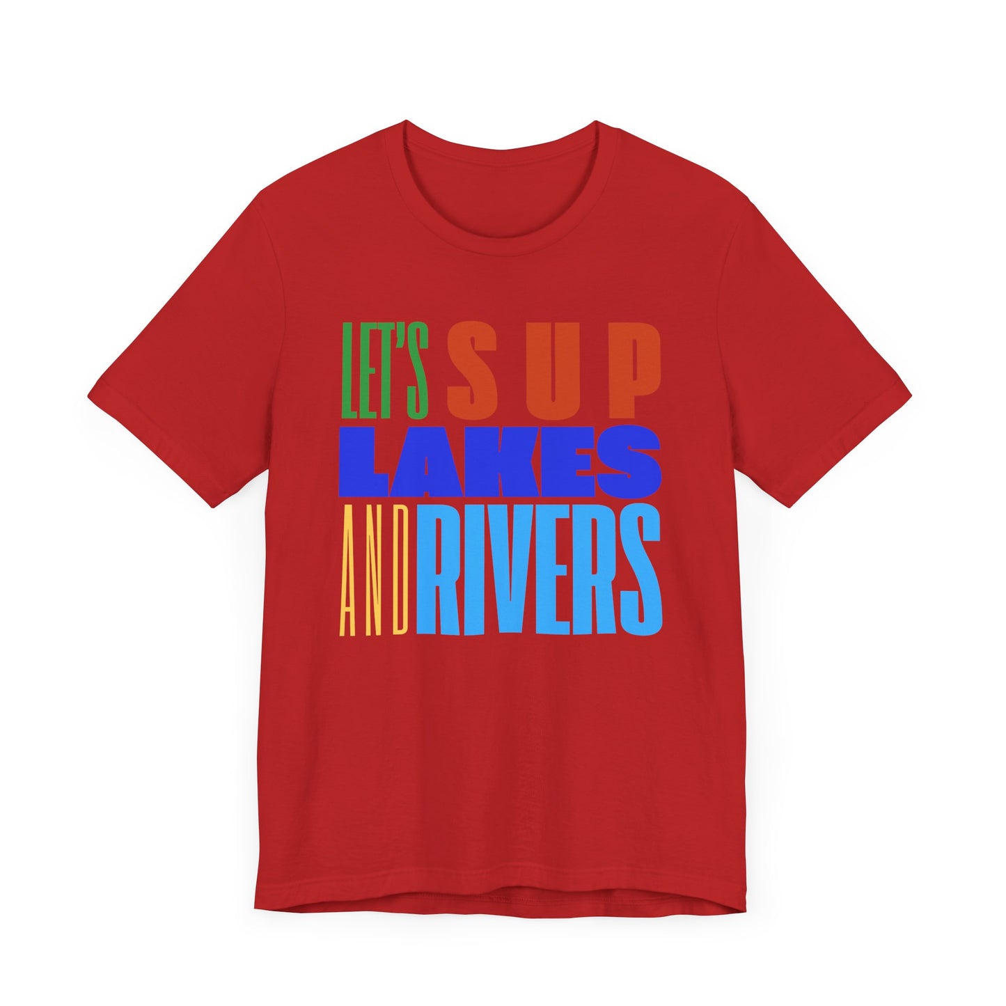 Let's SUP Unisex T-shirt