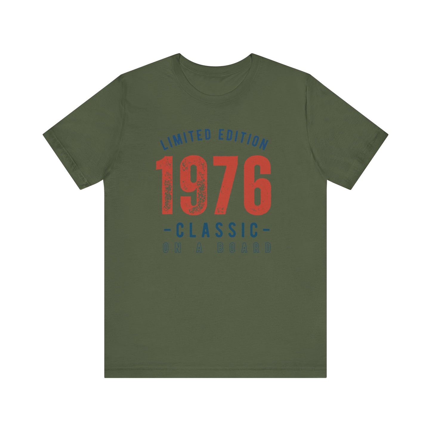 Limited Edition 1976 Unisex T-shirt