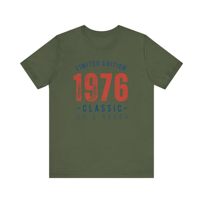 Limited Edition 1976 Unisex T-shirt