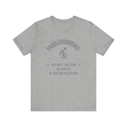 Paddleboarding Unisex T-shirt