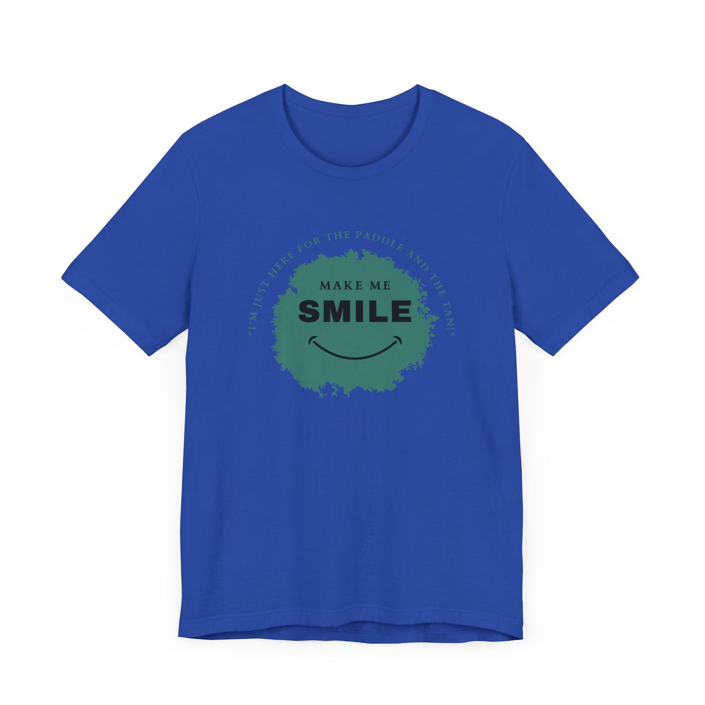 Make Me Smile Unisex T-shirt