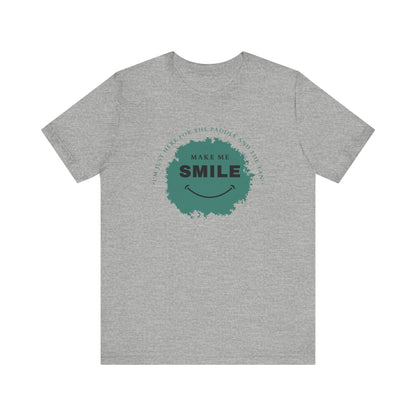 Make Me Smile Unisex T-shirt
