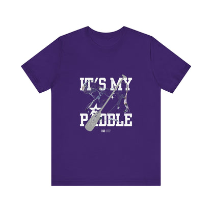 It's My Paddle Unisex T-shirt