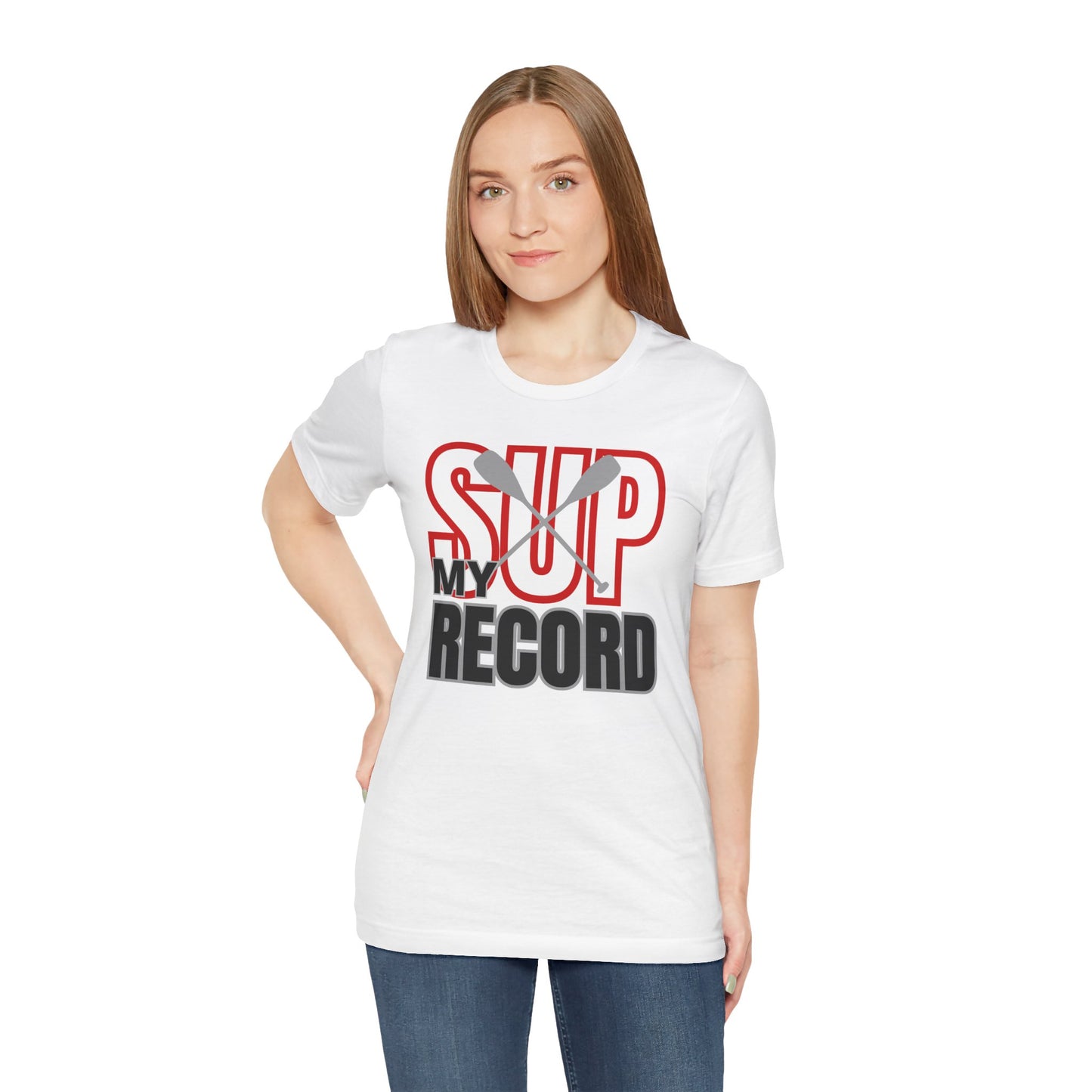My SUP Record Unisex T-shirt