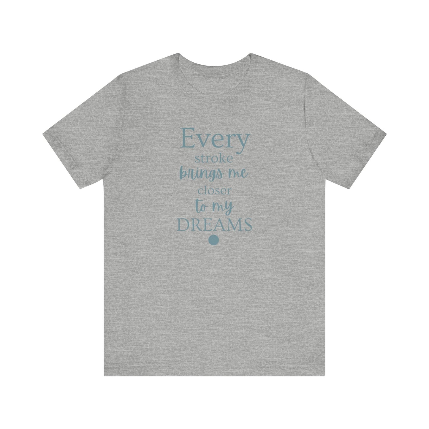 Every Stroke Unisex T-shirt